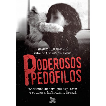 Poderosos pedófilos: 