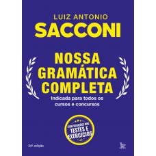 Nossa gramática completa: Indicada para todos os cursos e concursos