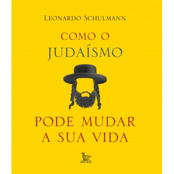 Como o judaísmo pode mudar sua vida