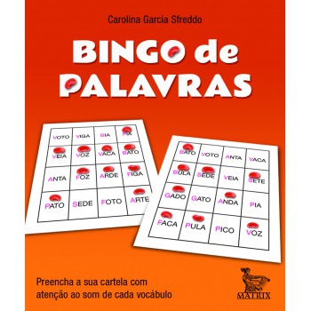 Bingo de palavras: Preencha a sua cartela com atenção ao som de cada vocábulo