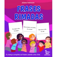 Frases rimadas: A criança completas as frases usando uma rima