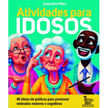 Atividades Para Idosos