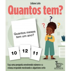 Quantos Tem?: Aça Uma Pergunta Envolvendo Número E A Criança Responde Mostrando O Algarismo Certo