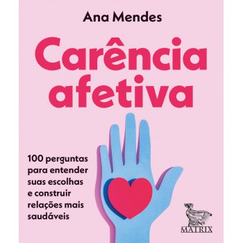 Carência Afetiva