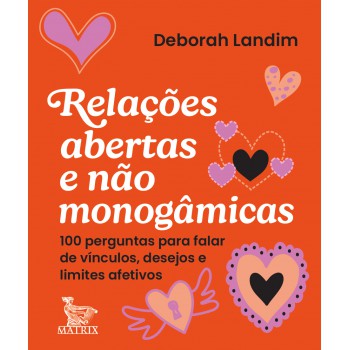 Relações Abertas E Não Monog?micas