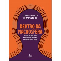 Dentro Da Machosfera