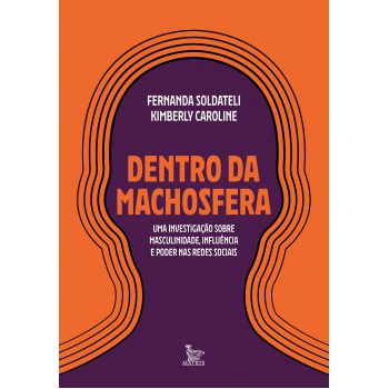 Dentro Da Machosfera