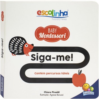 Escolinha Baby Montessori - Contrastes! Siga-me!