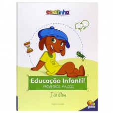 Escolinha Educação Infantil - Primeiros Passos: Jardim
