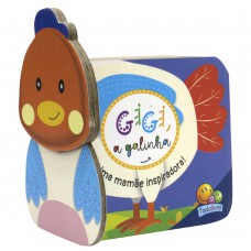 Carinhas Amigas: Gigi, A Galinha - Uma Mamãe Inspiradora!