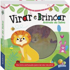Virar E Brincar: Animais Da Selva