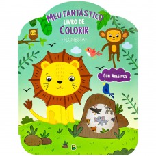 Meu Fantástico Livro De Colorir: Floresta
