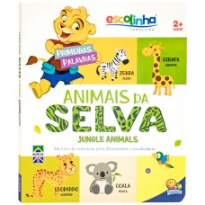 Primeiras Palavras: Animais Da Selva (escolinha Todolivro)