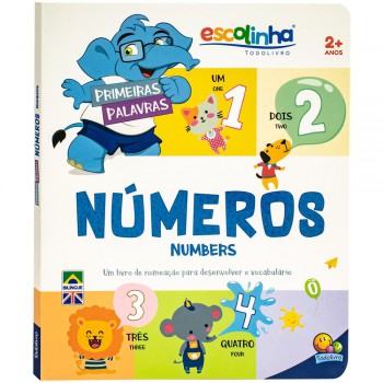 Primeiras Palavras: Números (escolinha Todolivro)