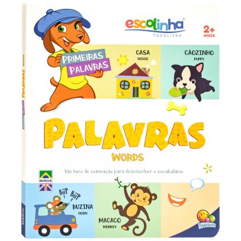 Primeiras Palavras: Palavras (escolinha Todolivro)