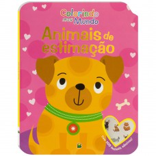 Colorindo Meu Mundo: Animais De Estimação