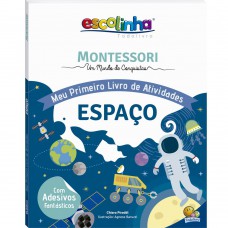 Escolinha Montessori Meu P Livro De Atividades: Espaço (escolinha)