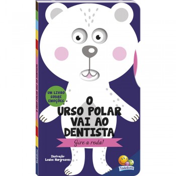 Gire O Disco! Um Livro Sobre Emoções: Urso Polar