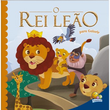 Contos Clássicos Para Colorir: Rei Leão, O