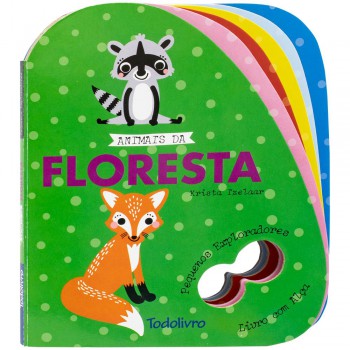 Pequenos Exploradores - Livro Com Alça: Animais Da Loresta