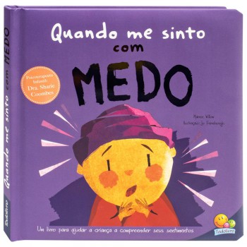 Quando Me Sinto: Com Medo