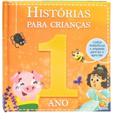 Histórias Para Crianças... 1 Ano