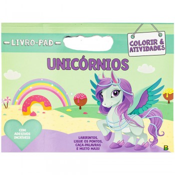 Livro-pad Colorir & Atividades: Unic-rnios