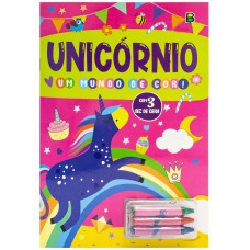 Um Mundo De Cor! Unic-rnio