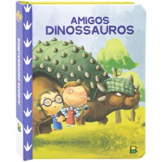 Meu Livro Ofinho: Amigos Dinossauros