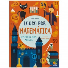 Louco Por Matemática: Escola Dos Magos, A