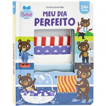 Texturas Divertidas: Meu Dia Perfeito Texturas Divertidas: Meu Dia Perfeito