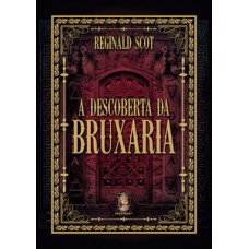 A Descoberta Da Bruxaria