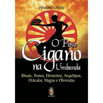 O Povo Cigano Na Umbanda