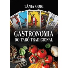 Gastronomia Do Tarô Tradicional