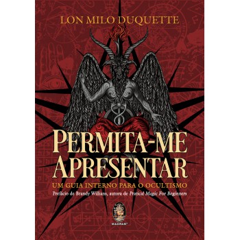 Permita-me Apresentar: Um Guia Interno Para O Ocultismo