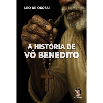 A Hist-ria De V- Benedito