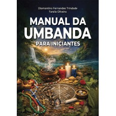 Manual Da Umbanda Para Iniciantes