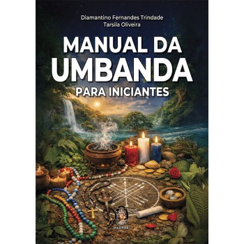 Manual Da Umbanda Para Iniciantes