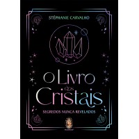O Livro Dos Cristais