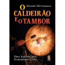 O Caldeirão E O Tambor
