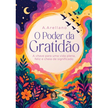 O Poder Da Gratidão