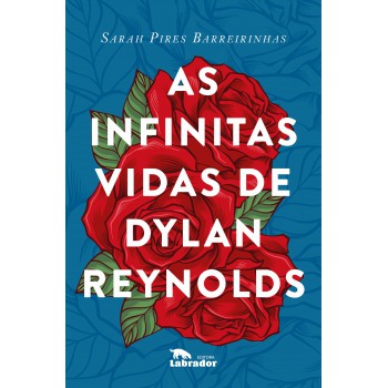 As Infinitas Vidas De Dylan Reynolds