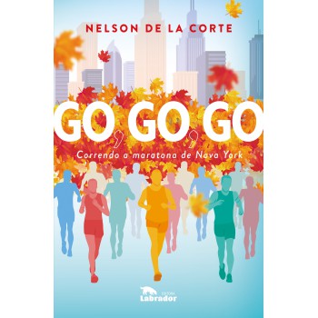 Go, Go, Go: Correndo A Maratona De Nova York