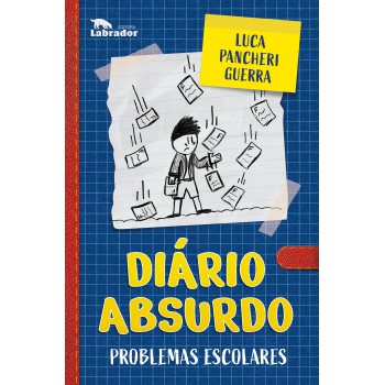 Diário Absurdo: Problemas Escolares