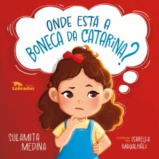 Onde Está A Boneca Da Catarina?