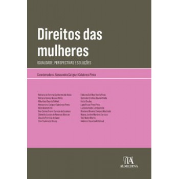 Direitos Das Mulheres: Igualdade, Perspectivas E Soluções