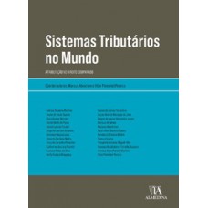 Sistemas Tributários No Mundo: A Tributação No Direito Comparado