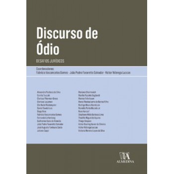 Discurso De ódio: Desafios Jurídicos