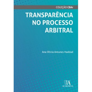 Transparência No Processo Arbitral