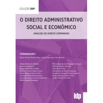 O Direito Administrativo Social E Econômico: Análises De Direito Comparado